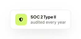 SOC 2 Type II: audited every year