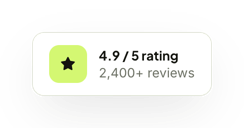 4.9 / 5 rating: 2,400+ reviews